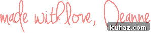 made with love, Deanne
