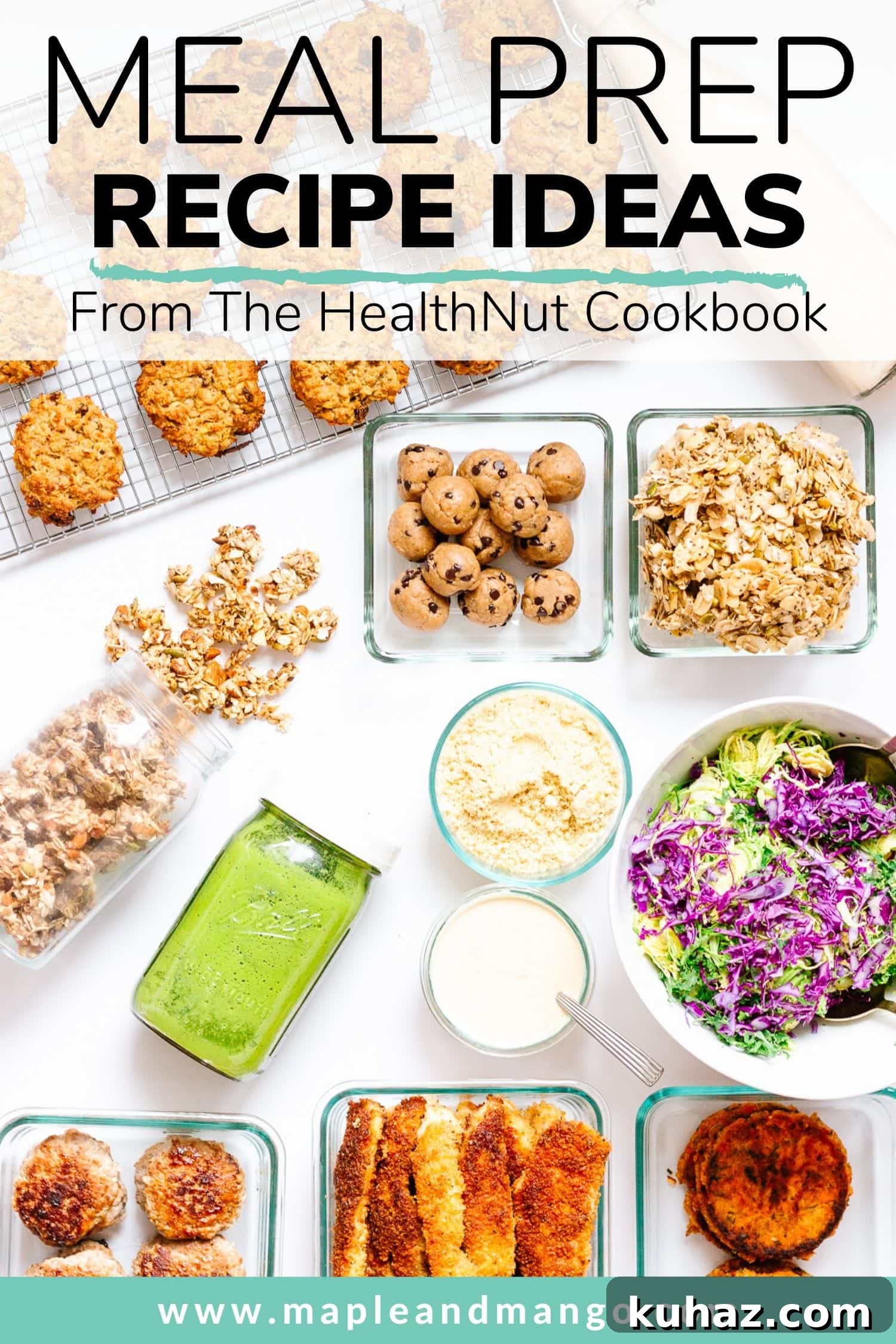Meal Prep Recipes Inspired by The HealthNut Cookbook 7 Pinterest image for healthy meal prep inspired by The HealthNut Cookbook