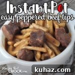 Weekly Recipe Newsletter Collection 408 5 Easy Instant Pot Peppered Beef Tips