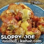 Weekly Recipe Newsletter Collection 408 8 Sloppy Joe Meatball Casserole