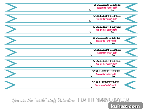 Printable You are the write stuff Valentine flags