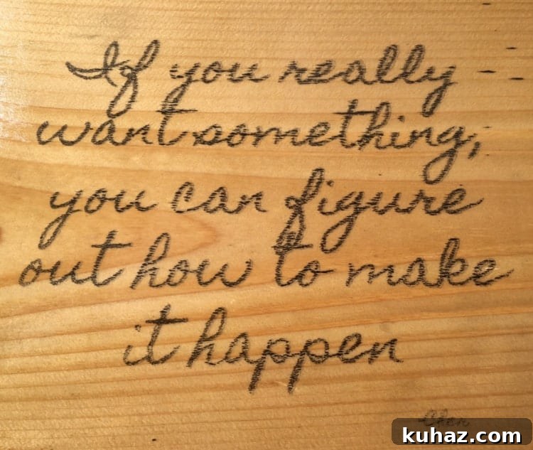 How to Transfer Photos to Wood: Step-by-Step DIY 8 Finished image of words on wood.